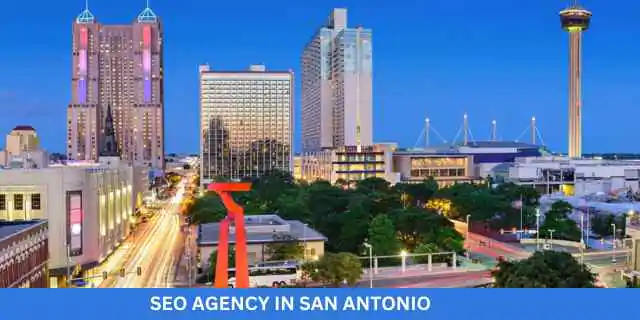 SEO AGENCY IN SAN ANTONIO