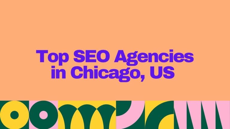 Top 25 SEO Agencies in Chicago, US 2025