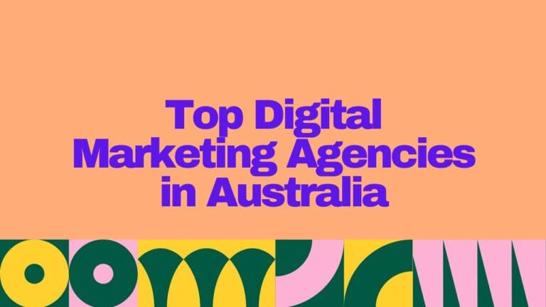 Top 23 Digital Marketing Agencies in Australia (2025 Updated)
