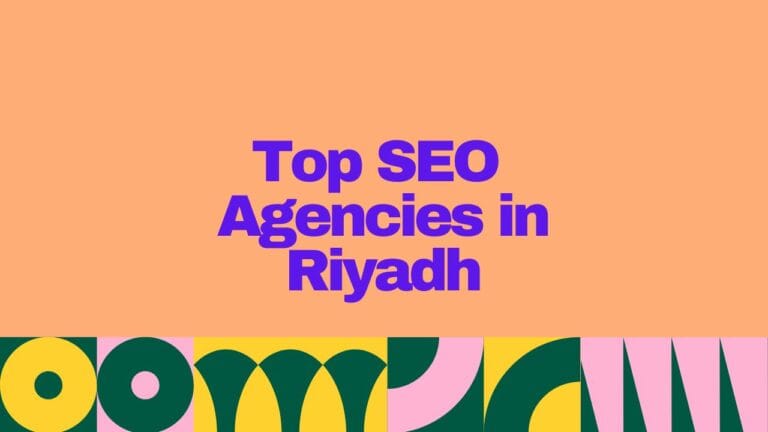 Top SEO Agencis In Riyadh