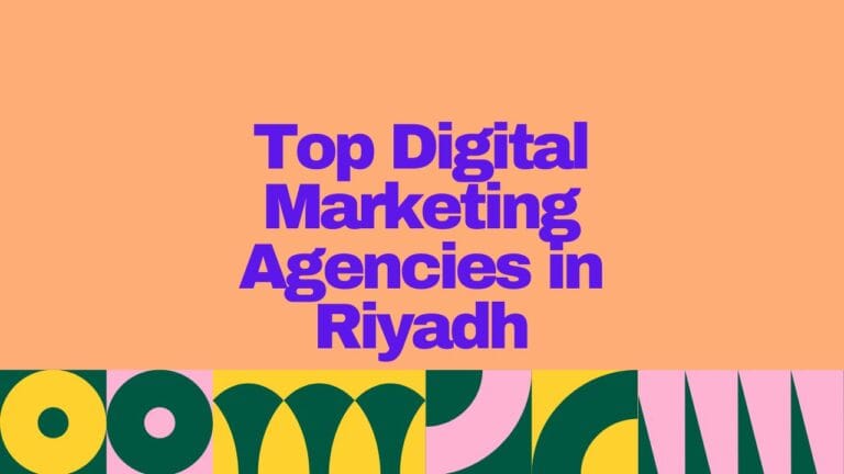 Top 25 Digital Marketing Agencies in Riyadh