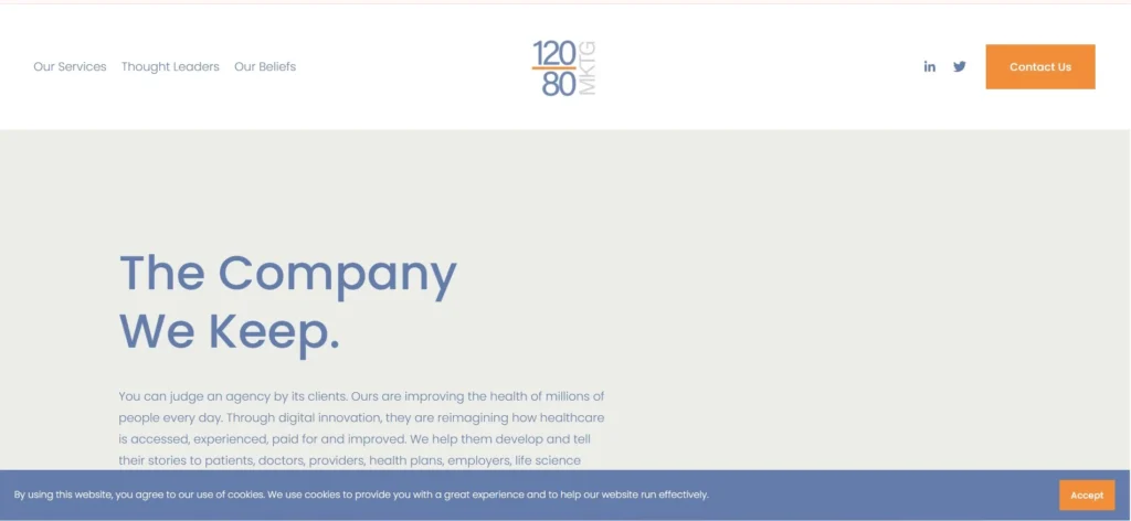 "Homepage of 120/80 Marketing featuring the tagline 'The Company We Keep' with a clean, minimal design, client-focused message, and contact call-to-action."
