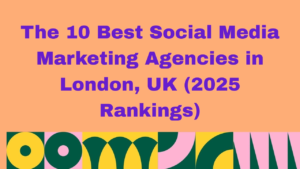 Graphic with bold purple text on a peach background that reads: ‘The 10 Best Social Media Marketing Agencies in London, UK (2025 Rankings)’. At the bottom, there is a colorful abstract pattern in green, yellow, pink, and dark blue