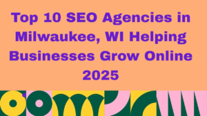 Image with peach background and bold purple text that reads: ‘Top 10 SEO Agencies in Milwaukee, WI Helping Businesses Grow Online 2025.’ The bottom features a colorful geometric border with circular and wave patterns in green, yellow, pink, and dark blue.