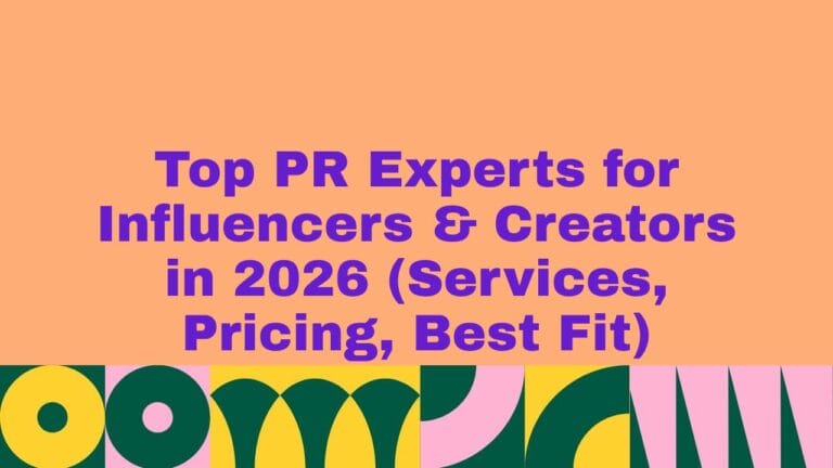 Top 10 PR Experts For Influencers & creators in 2026