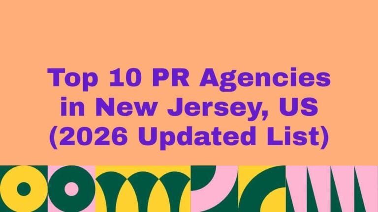 “Graphic with peach background and bold purple headline reading ‘Top 10 PR Agencies in New Jersey, US (2026 Updated List)’, featuring colorful abstract geometric shapes in green, yellow, pink, and teal along the bottom.”