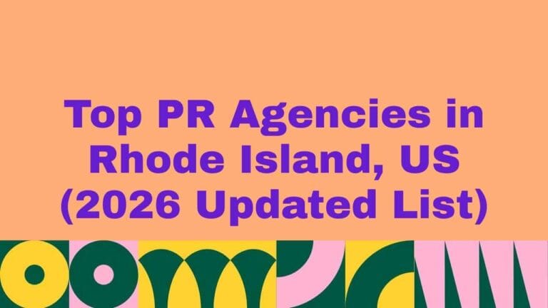Banner graphic with purple text reading ‘Top PR Agencies in Rhode Island, US (2026 Updated List)’ on a peach background, with colorful abstract geometric patterns along the bottom.