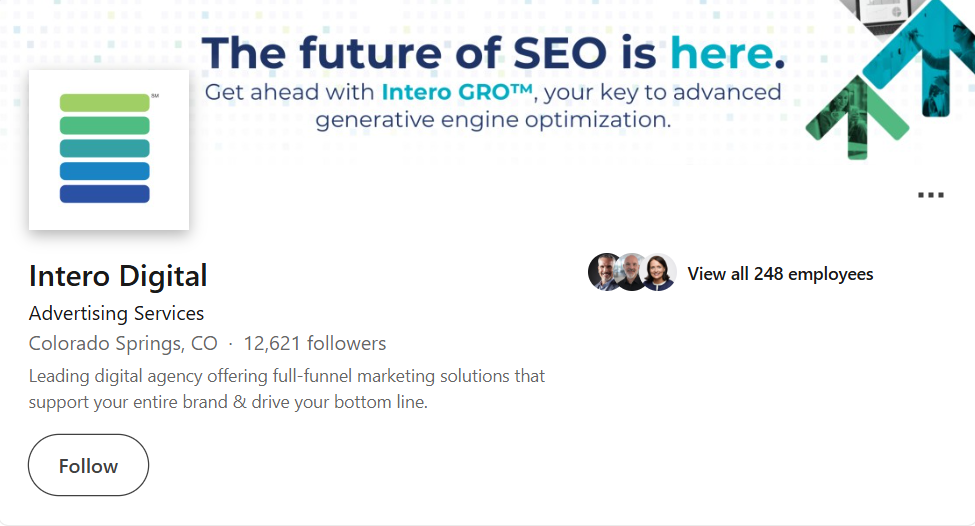 LinkedIn company profile screenshot of Intero Digital, an advertising services agency based in Colorado Springs, CO, highlighting generative engine optimization and full-funnel marketing solutions with 12,621 followers.