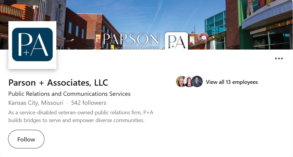 LinkedIn company profile screenshot of Parson + Associates, LLC, a public relations and communications firm based in Kansas City, Missouri, with 542 followers and a team of 13 employees, highlighting its veteran-owned status and community-focused mission.
