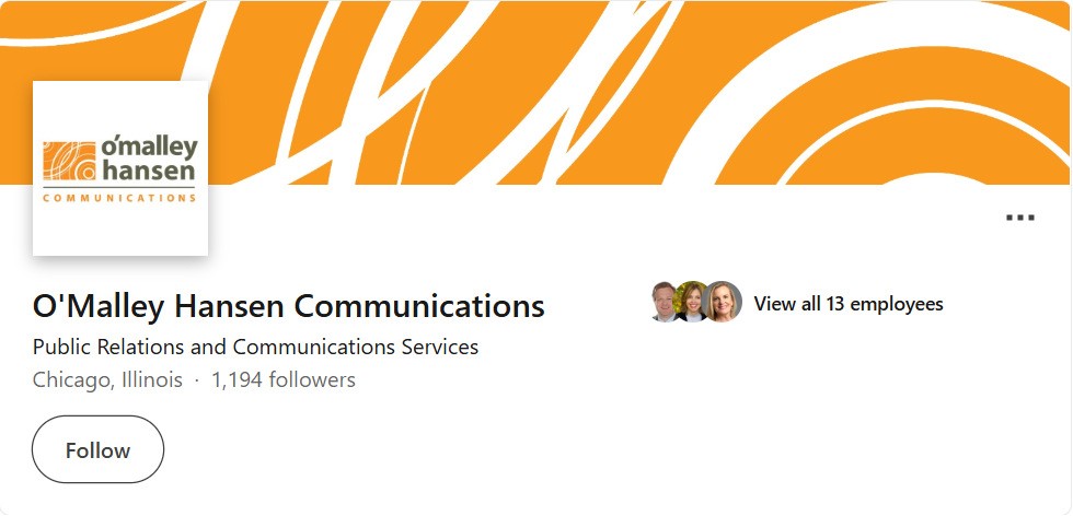 LinkedIn company profile screenshot of O’Malley Hansen Communications, a public relations and communications services firm based in Chicago, Illinois, with over 1,100 followers and a 13-person team.