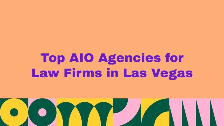 Top 10 AIO Agencies for Law Firms in Las Vegas