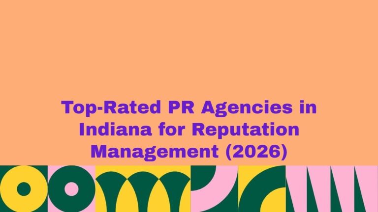 Top-rated PR agencies in Indiana for reputation management (2026) banner with bold purple headline on a peach background, featuring colorful abstract geometric shapes in green, yellow, and pink along the bottom.