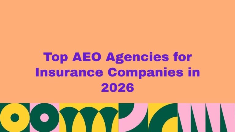 Top AEO agencies for insurance companies banner with bold purple text on a peach background and colorful abstract shapes at the bottom