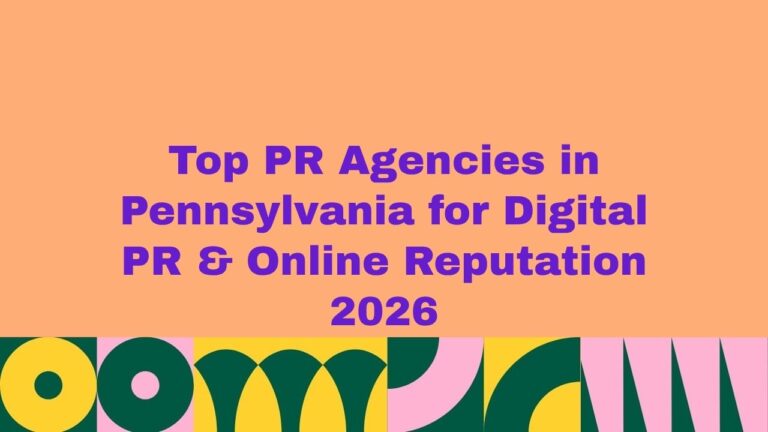 Top PR agencies in Pennsylvania for digital PR and online reputation management 2026 banner, featuring bold purple headline text on a peach background with colorful abstract green, yellow, and pink geometric patterns along the bottom.