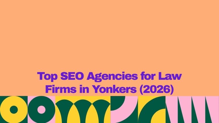 Promotional graphic with a peach background and bold purple text reading “Top SEO Agencies for Law Firms in Yonkers (2026).” A colorful abstract geometric border in green, yellow, and pink runs along the bottom of the image.