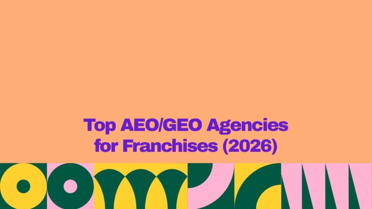 Featured graphic with a peach background and bold purple text reading “Top AEO/GEO Agencies for Franchises (2026).” A colorful geometric pattern in yellow, dark green, pink, and teal spans the bottom edge.