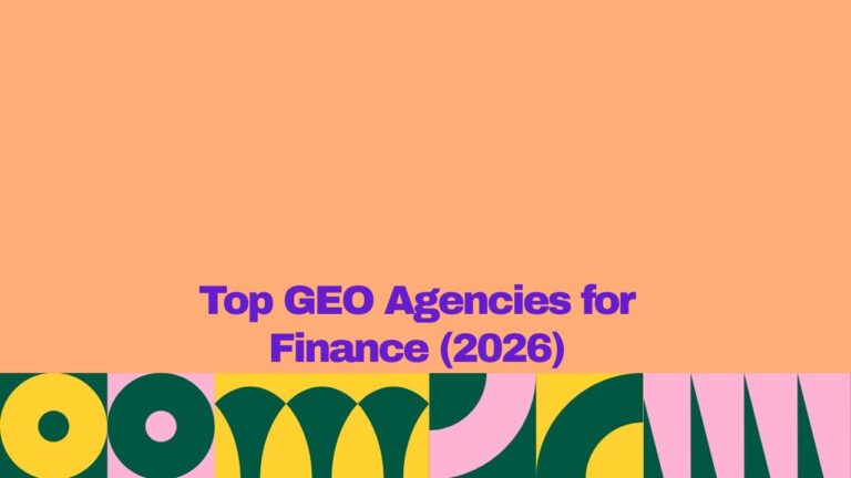 Banner graphic with a peach background and bold purple text reading, “Top GEO Agencies for Finance (2026).” A colorful geometric pattern in yellow, dark green, and pink spans the bottom of the image.