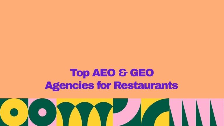 Promotional graphic featuring the headline “Top AEO & GEO Agencies for Restaurants” in bold purple text on a peach background, with a colorful geometric pattern in yellow, dark green, and pink along the bottom, highlighting AEO and GEO agencies for restaurant businesses.