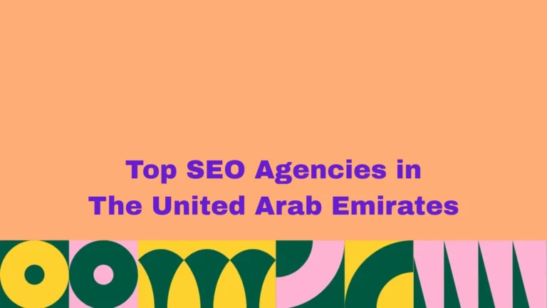 Top SEO Agencies in The United Arab Emirates